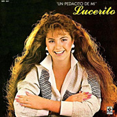 Lucero - Un Pedacito De Mi Lucero | Un Pedacito De Mi